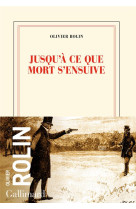 Jusqu-a ce que mort s-ensuive