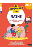 Je comprends tout mathematiques cm2