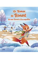 Le roman de renart - le ruse renart et les anguilles