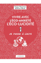 Vivre avec l'éco-lucidité