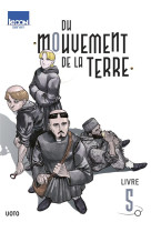 Du mouvement de la terre t05