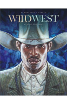 Wild west t04 la boue et le sang