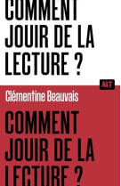 Comment jouir de la lecture?