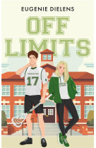 Off limits - une romance new adult