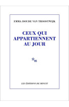 Ceux qui appartiennent au jour