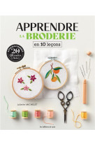 Apprendre la broderie en 10 lecons