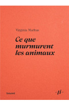 Ce que murmurent les animaux