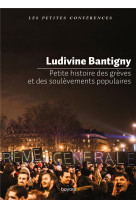 Petite histoire des grèves et des soulèvements populaires