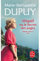 Abigael ou le secret des anges (abigael saison 2, tome 3)