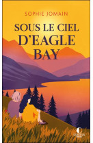 Sous le ciel d-eagle bay