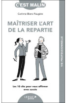 Maitriser l-art de la repartie