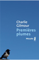 Premières plumes