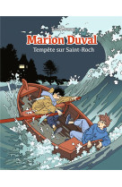 Marion duval, tome 05 - ne tempete sur saint-roch - marion duval t5