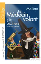 Le medecin volant & le sicilien