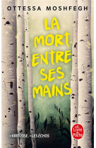 La mort entre ses mains