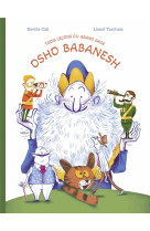 Trois lecons du grand sage osho babanesh