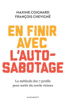 En finir avec l-auto-sabotage