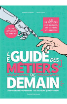 Le guide des metiers de demain