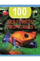 Les forets tropicales