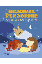 Histoires pour s-endormir pour les tout petits