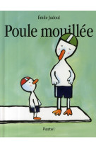 Poule mouillee