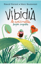 Vibidia la coccinelle super inquiete