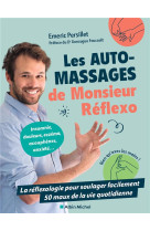 Les automassages de monsieur reflexo