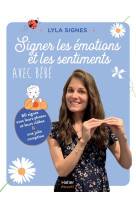 Signer les emotions et les sentiments