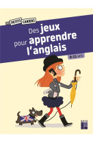 Des jeux pour apprendre l-anglais 9/11 ans