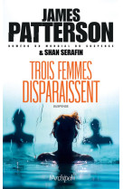 Trois femmes disparaissent