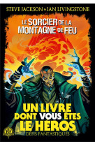 Le sorcier de la montagne de feu