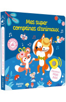 Mes super comptines d-animaux