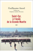 Saint-cyr, à l'école de la grande muette