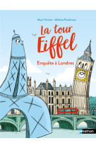 La tour eiffel enquête à londres