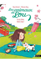 Les animaux de lou: tu es chou, petit chat !