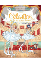 Celestine, sur les pas d-anna pavlova  t08 les reves les plus grand