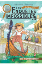 Les enquetes impossibles t04 les secrets de venise