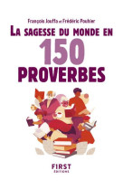 La sagesse du monde en 150 proverbes, 2e ed