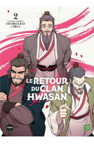 Retour du clan hwasan t02