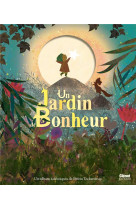 Un jardin de bonheur