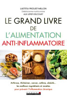 Grand livre de l-alimentation anti-inflamma toire (le)