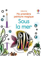 Sous la mer - ma première peinture magique