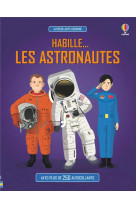 Habille... les astronautes