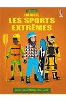 Habille... les sports extremes