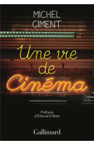 Une vie de cinema