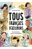 Tous francais d-ailleurs integrale