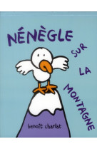 Nenegle sur la montagne