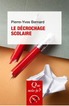 Le decrochage scolaire