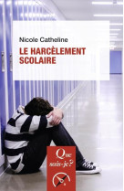 Le harcelement scolaire