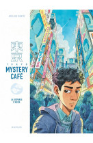 Tokyo mystery cafe t01 la disparue d akiba